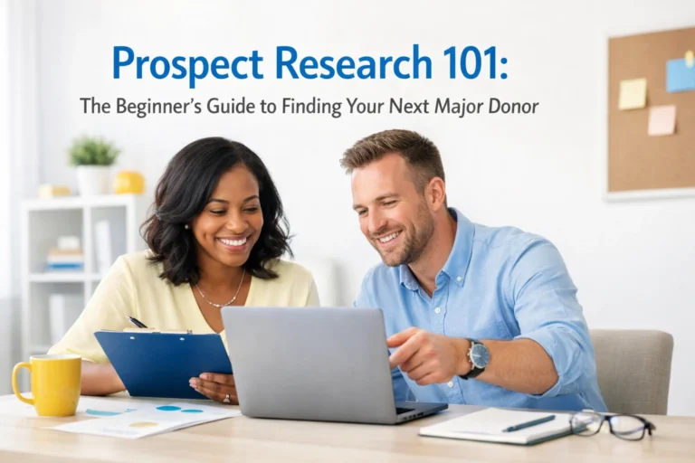 Prospect Research 101: The Beginner’s Guide to Finding Your Next Major Donor