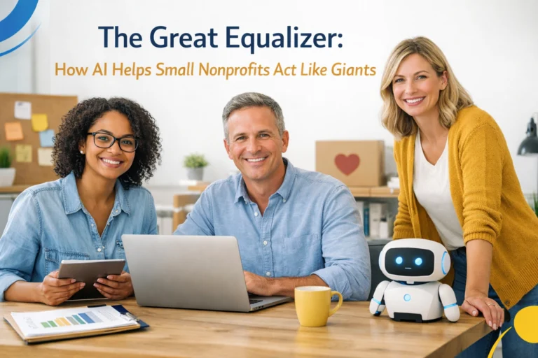The Great Equalizer: How AI Helps Small Nonprofits Act Like Giants